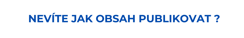 Nevíte jak obsah publikovat - adol marketing